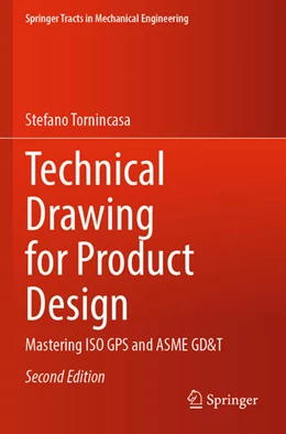 Abbildung von Tornincasa | Technical Drawing for Product Design | 2. Auflage | 2025 | beck-shop.de