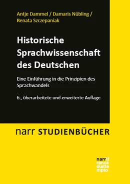 Abbildung von Dammel / Nübling | Historische Sprachwissenschaft des Deutschen | 6. Auflage | 2025 | beck-shop.de