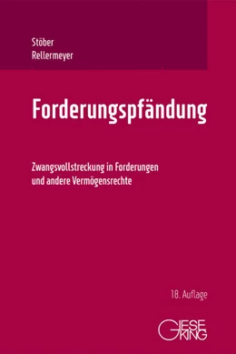 Abbildung von Stöber / Rellermeyer | Forderungspfändung | 18. Auflage | 2025 | beck-shop.de