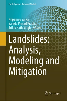 Abbildung von Sarkar / Pradhan | Landslides: Analysis, Modeling and Mitigation | 1. Auflage | 2025 | beck-shop.de