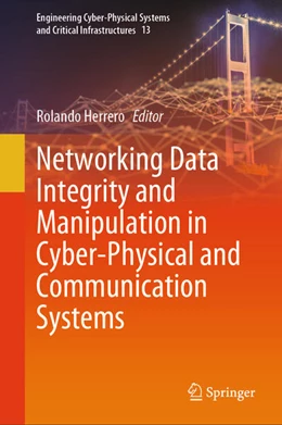 Abbildung von Herrero | Networking Data Integrity and Manipulation in Cyber-Physical and Communication Systems | 1. Auflage | 2025 | beck-shop.de