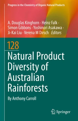 Abbildung von Kinghorn / Falk | Natural Product Diversity of Australian Rainforests | 1. Auflage | 2025 | beck-shop.de