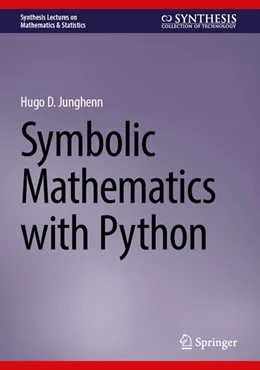 Abbildung von Junghenn | Symbolic Mathematics with Python | 1. Auflage | 2025 | beck-shop.de