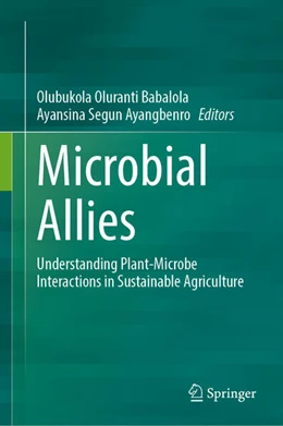 Abbildung von Babalola / Ayangbenro | Microbial Allies | 1. Auflage | 2025 | beck-shop.de