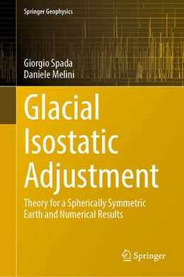 Abbildung von Spada / Melini | Glacial Isostatic Adjustment | 1. Auflage | 2025 | beck-shop.de