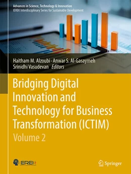 Abbildung von Alzoubi / Al-Gasaymeh | Bridging Digital Innovation and Technology for Business Transformation—ICTIM | 1. Auflage | 2025 | beck-shop.de