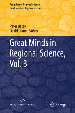 Abbildung von Batey / Plane | Great Minds in Regional Science, Vol. 3 | 1. Auflage | 2025 | beck-shop.de