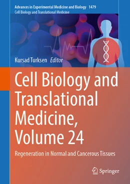Abbildung von Turksen | Cell Biology and Translational Medicine, Volume 24 | 1. Auflage | 2025 | beck-shop.de