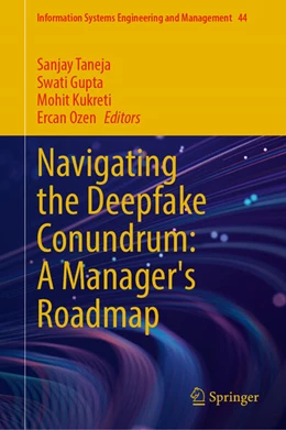 Abbildung von Taneja / Gupta | Navigating the Deepfake Conundrum: A Manager's Roadmap | 1. Auflage | 2025 | beck-shop.de