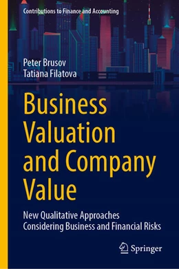 Abbildung von Brusov / Filatova | Business Valuation and Company Value | 1. Auflage | 2025 | beck-shop.de