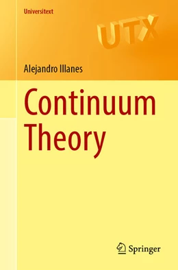 Abbildung von Illanes | Continuum Theory | 1. Auflage | 2025 | beck-shop.de