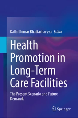 Abbildung von Bhattacharyya | Health Promotion in Long-Term Care Facilities | 1. Auflage | 2025 | beck-shop.de