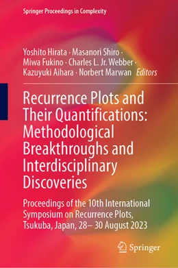 Abbildung von Hirata / Shiro | Recurrence Plots and Their Quantifications: Methodological Breakthroughs and Interdisciplinary Discoveries | 1. Auflage | 2025 | beck-shop.de