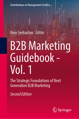 Abbildung von Seebacher | B2B Marketing Guidebook - Vol. 1 | 2. Auflage | 2025 | beck-shop.de