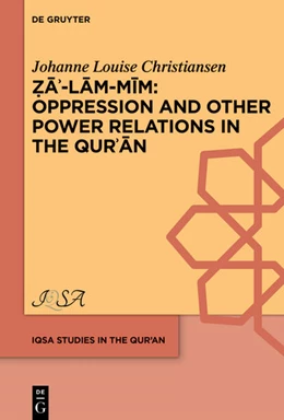 Abbildung von Christiansen | Oppression and Other Power Relations in the Qur'an | 1. Auflage | 2026 | 6 | beck-shop.de