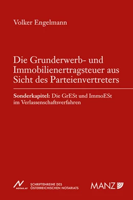 Abbildung von Engelmann | Die Grunderwerb- und Immobilienertragsteuer aus Sicht des Parteienvertreters | 1. Auflage | 2025 | 73 | beck-shop.de