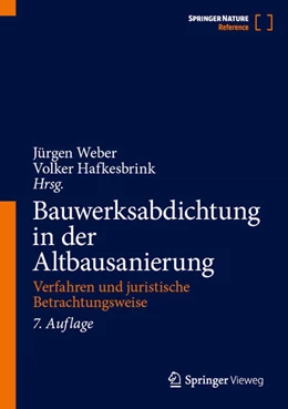 Abbildung von Weber / Hafkesbrink | Bauwerksabdichtung in der Altbausanierung | 7. Auflage | 2026 | beck-shop.de