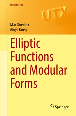 Abbildung von Koecher / Krieg | Elliptic Functions and Modular Forms | 1. Auflage | 2025 | beck-shop.de