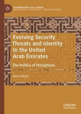 Abbildung von Reuß | Evolving Security Threats and Identity in the United Arab Emirates | 1. Auflage | 2025 | beck-shop.de
