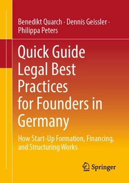 Abbildung von Quarch / Geissler | Quick Guide Legal Best Practices for Founders in Germany | 1. Auflage | 2025 | beck-shop.de