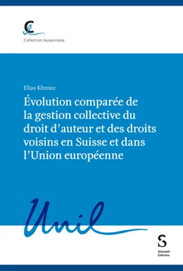 Abbildung von Khrouz | Évolution comparée de la gestion collective du droit d'auteur et des droits voisins en Suisse et dans l'Union européenne | 1. Auflage | 2025 | beck-shop.de