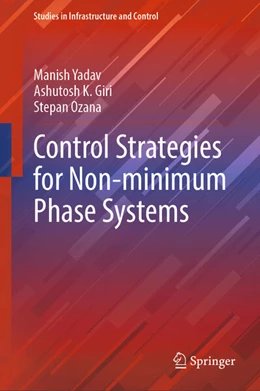 Abbildung von Yadav / Giri | Control Strategies for Non-minimum Phase Systems | 1. Auflage | 2025 | beck-shop.de