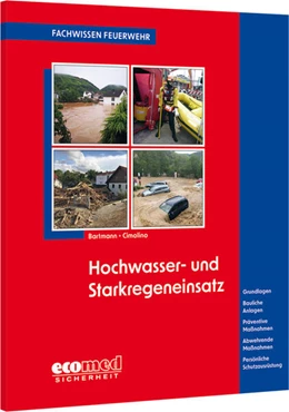 Abbildung von Bartmann / Cimolino | Hochwasser- und Starkregeneinsatz | 1. Auflage | 2025 | beck-shop.de
