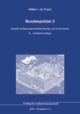 Abbildung von Möllers / Ooyen | Bundespolizei 2 | 6. Auflage | 2025 | beck-shop.de