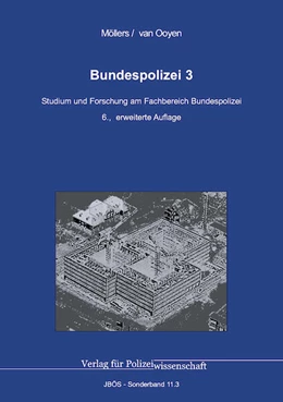 Abbildung von Möllers / Ooyen | Bundespolizei 3 | 6. Auflage | 2025 | beck-shop.de
