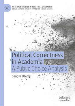 Abbildung von Dzenis | Political Correctness in Academia | 1. Auflage | 2025 | beck-shop.de