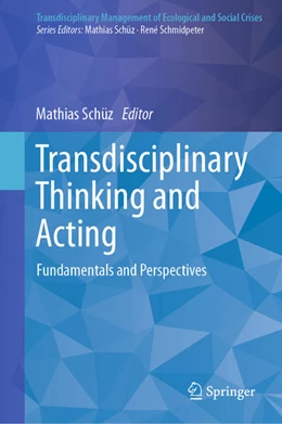 Abbildung von Schüz | Transdisciplinary Thinking and Acting | 1. Auflage | 2025 | beck-shop.de