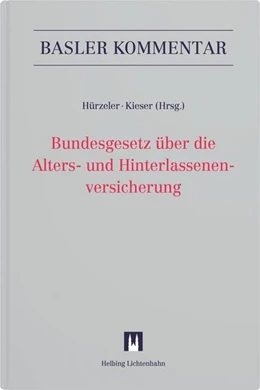Abbildung von Hürzeler / Bollinger | Bundesgesetz über die Alters- und Hinterlassenenversicherung (AHVG) | 1. Auflage | 2025 | beck-shop.de