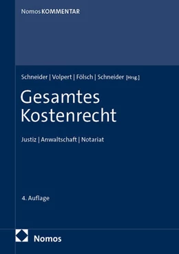 Abbildung von Schneider / Volpert | Gesamtes Kostenrecht | 4. Auflage | 2025 | beck-shop.de