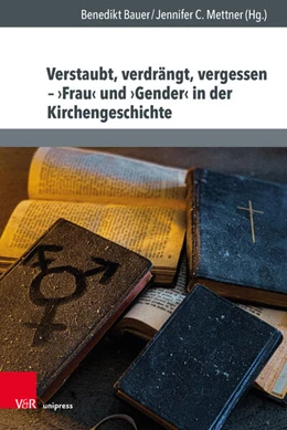 Abbildung von Bauer / Mettner | Verstaubt, verdrängt, vergessen | 1. Auflage | 2025 | beck-shop.de