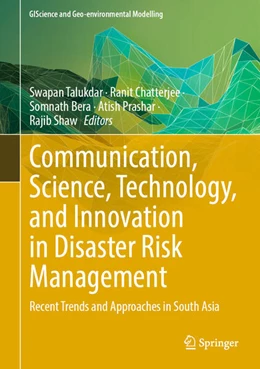 Abbildung von Talukdar / Chatterjee | Communication, Science, Technology, and Innovation in Disaster Risk Management | 1. Auflage | 2025 | beck-shop.de