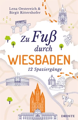 Abbildung von Oestereich / Rittershofer | Zu Fuß durch Wiesbaden | 1. Auflage | 2025 | beck-shop.de
