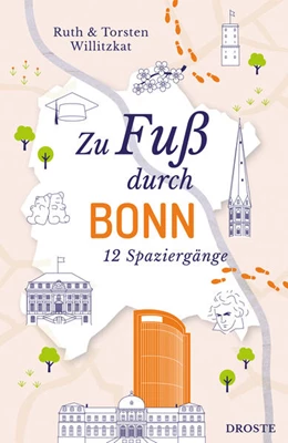 Abbildung von Willitzkat | Zu Fuß durch Bonn | 1. Auflage | 2025 | beck-shop.de