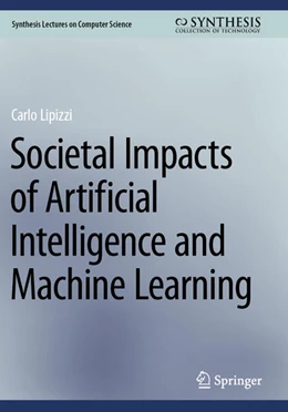 Abbildung von Lipizzi | Societal Impacts of Artificial Intelligence and Machine Learning | 1. Auflage | 2025 | beck-shop.de