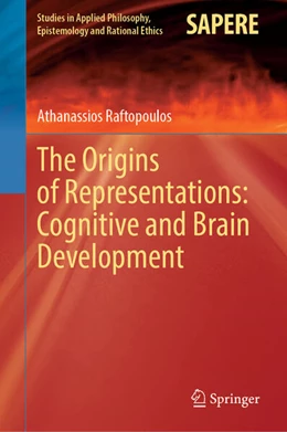 Abbildung von Raftopoulos | The Origins of Representations: Cognitive and Brain Development | 1. Auflage | 2025 | beck-shop.de