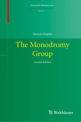 Abbildung von Zoladek | The Monodromy Group | 2. Auflage | 2025 | beck-shop.de