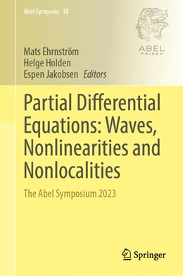 Abbildung von Ehrnström / Holden | Partial Differential Equations: Waves, Nonlinearities and Nonlocalities | 1. Auflage | 2025 | beck-shop.de