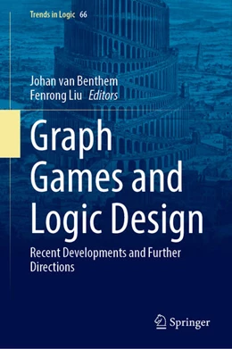 Abbildung von van Benthem / Liu | Graph Games and Logic Design | 1. Auflage | 2025 | beck-shop.de