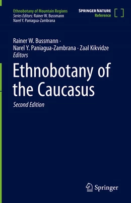Abbildung von Bussmann / Paniagua-Zambrana | Ethnobotany of the Caucasus | 2. Auflage | 2025 | beck-shop.de