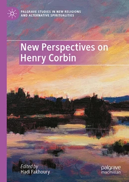 Abbildung von Fakhoury | New Perspectives on Henry Corbin | 1. Auflage | 2025 | beck-shop.de