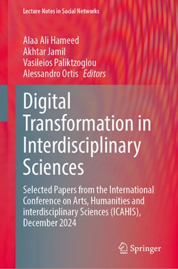 Abbildung von Hameed / Jamil | Digital Transformation in Interdisciplinary Sciences | 1. Auflage | 2025 | beck-shop.de