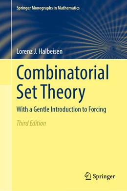 Abbildung von Halbeisen | Combinatorial Set Theory | 3. Auflage | 2025 | beck-shop.de