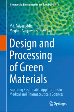 Abbildung von Faiyazuddin / Suryawanshi | Design and Processing of Green Materials | 1. Auflage | 2025 | beck-shop.de