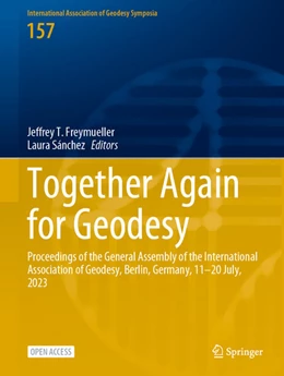Abbildung von Freymueller / Sánchez | Together Again for Geodesy | 1. Auflage | 2025 | beck-shop.de