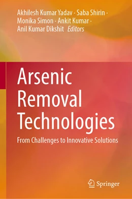 Abbildung von Yadav / Shirin | Arsenic Removal Technologies | 1. Auflage | 2025 | beck-shop.de