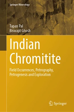 Abbildung von Pal / Ghosh | Chromite Deposits of India | 1. Auflage | 2025 | beck-shop.de